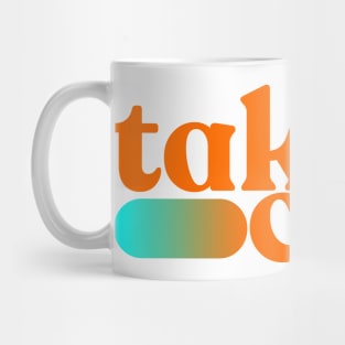 Take care - Graphic Tee Mug